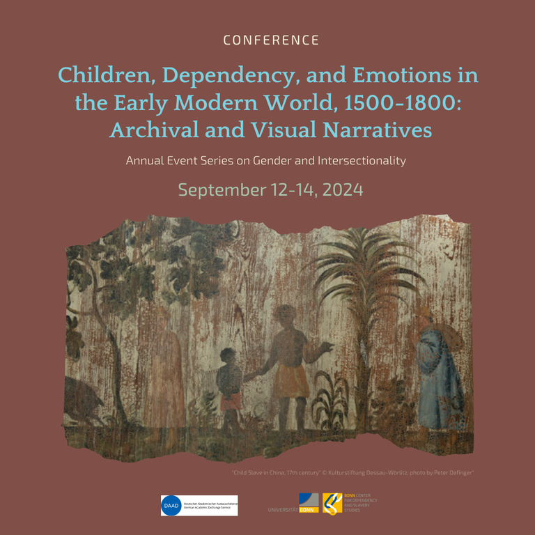 Conference "Children, Dependency, and Emotions in the Early Modern World, 1500-1800: Archival and Visual Narratives"