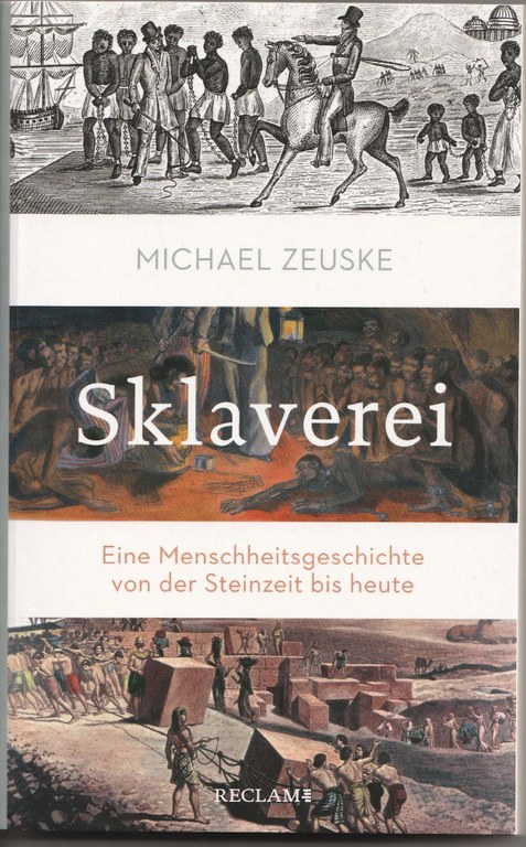  Zeuske Sklaverei Menschheitsgeschichte.jpg